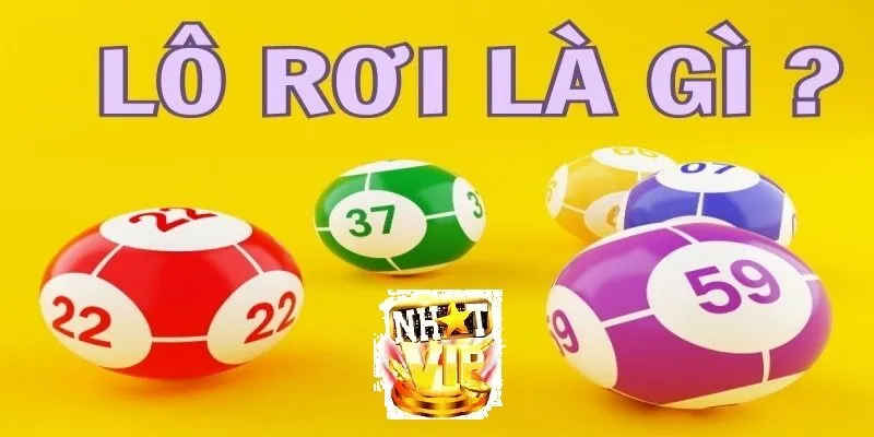 tong quan ve lo roi tai nhatvip Tổng quan về Lô Rơi tại NhatVip